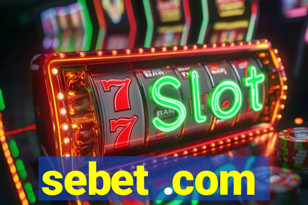 sebet .com